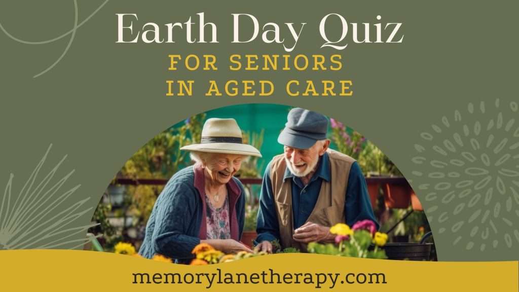 Earth Day Quiz for Seniors in Aged Care Banner