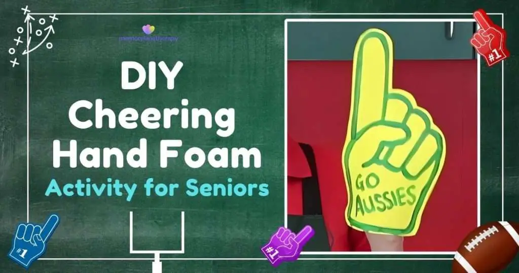 DIY Cheering Hand Foam Fingers Activity for Seniors Thumbnail