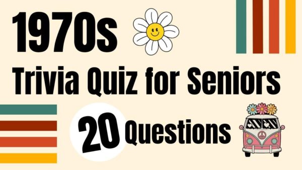 1970s Trivia Quiz for Seniors – A Fun Flashback Activity - Memory Lane ...