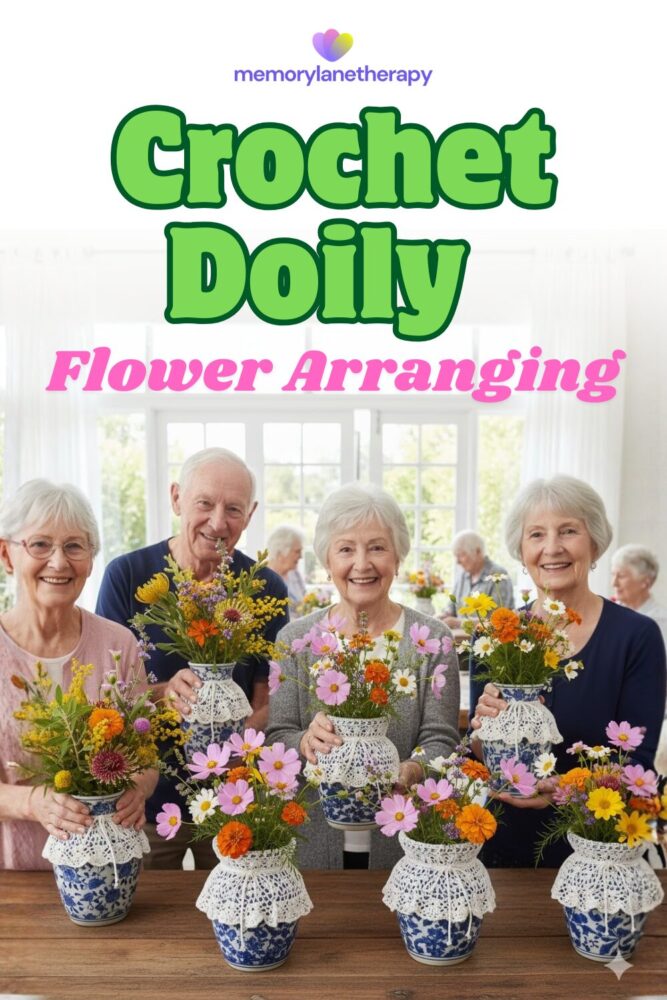 Crochet Doily Flower Arranging for Seniors