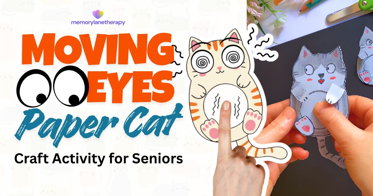 Easy DIY Moving Eye Cat: Craft Activity for Seniors