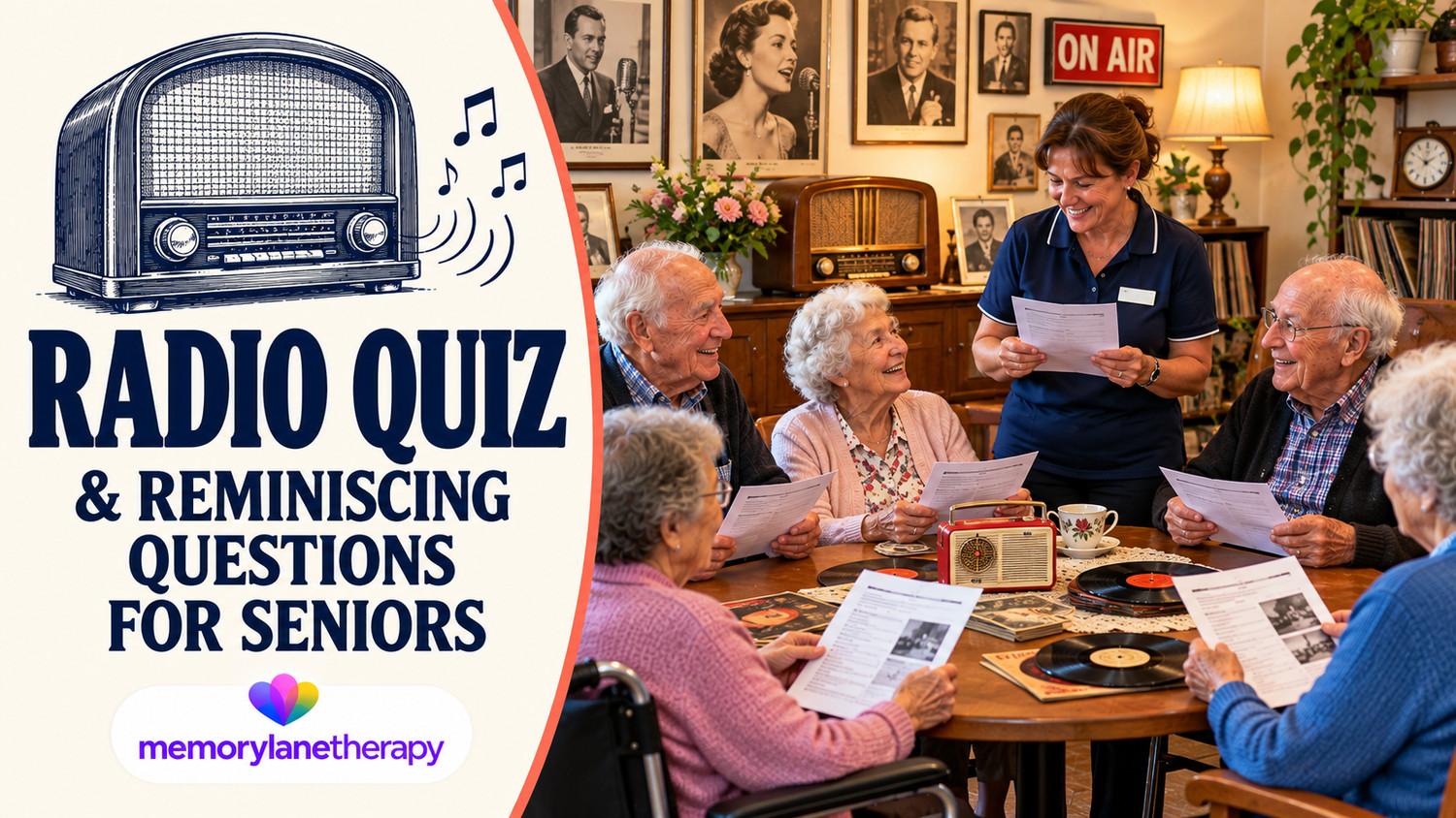 Radio Quiz and Reminiscing Questions for Seniors: smiling residents and a carer with quiz sheets around a table with vinyl records, a transistor radio and a vintage wireless